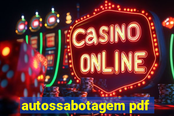 autossabotagem pdf